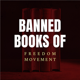 Banned Books Of Freedom Movement