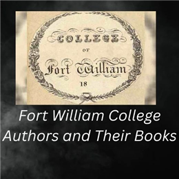 फोर्ट विलियम कॉलेज लेखक और उनकी पुस्तकें