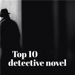Top 10 Detective Novel