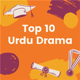 Top 10 Urdu Drama