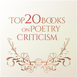Top 20 Books On Poetry Criticism