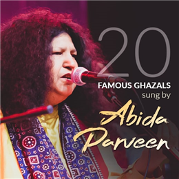 20 Famous ghazals sung by Abida Parveen
