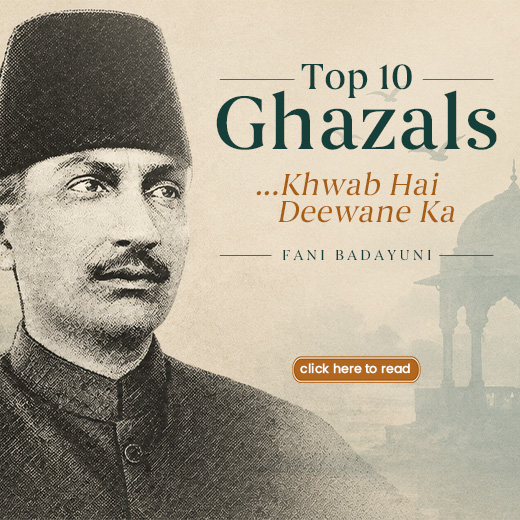 Top 10 ghazals of Fani Badayuni
