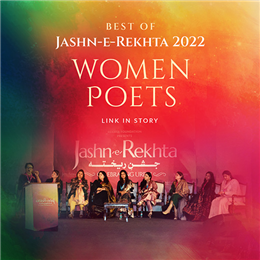 BEST OF JASHN-E-REKHTA 2022: WOMEN POETS
