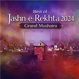 Jashn-e-Rekhta 2024: Grand Mushaira