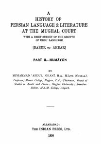 A History of Persian Language And Literature At The Mughal Court