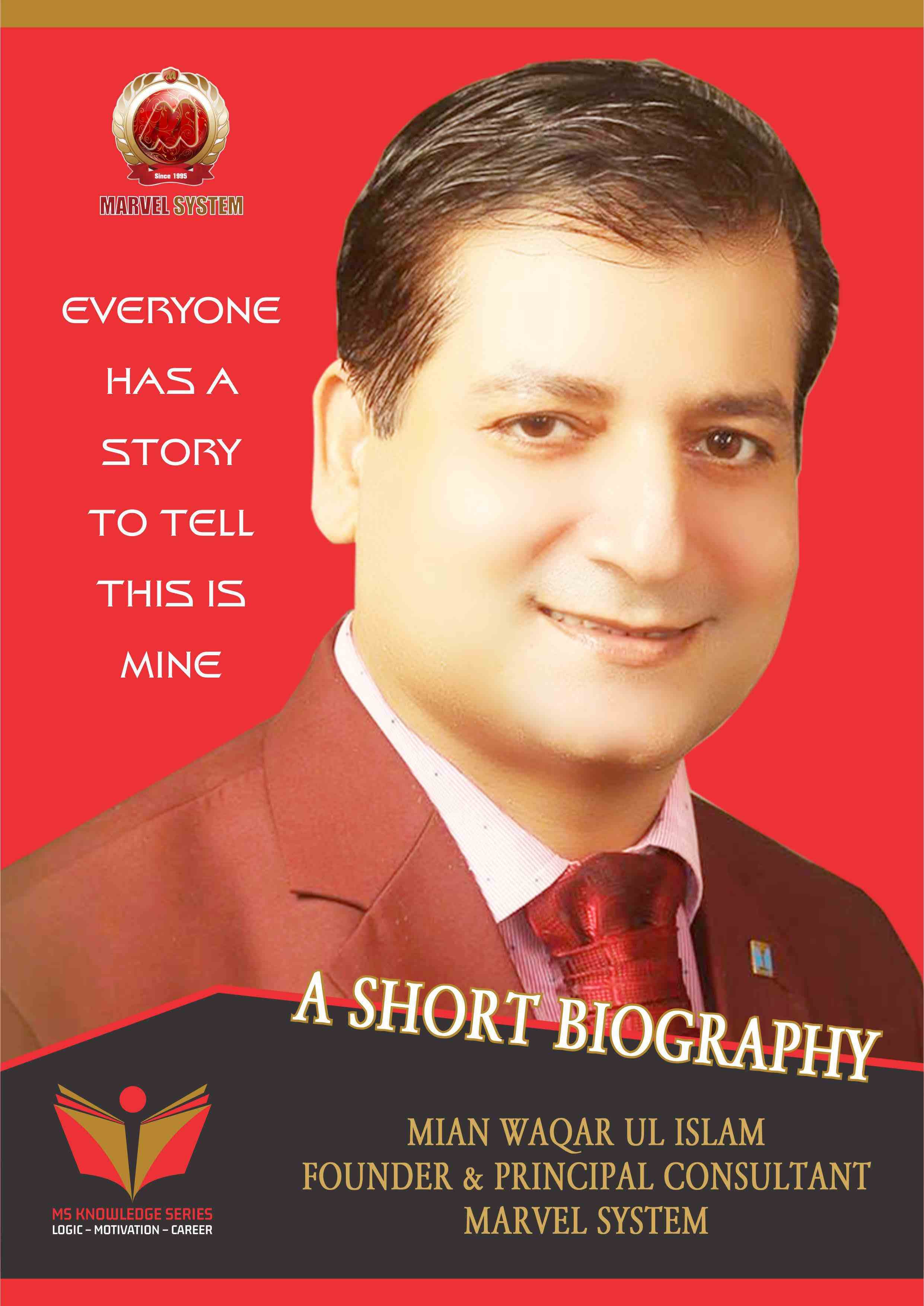 A Short Biography Miya Waqar-ul-Islam