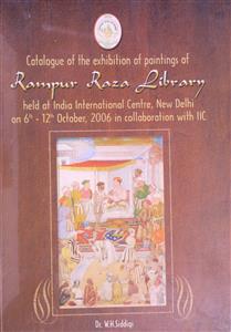 catalogue of the  exhibition of paintings of rampur raza library