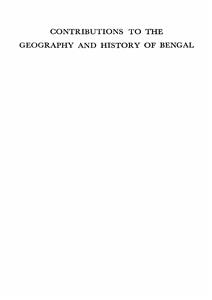contributions to the geography and history of bengal