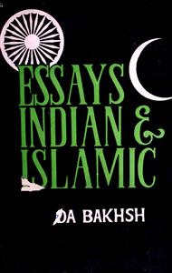 Essays Indian & Islamic