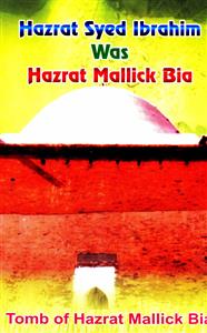 Hazrat Syed Ibrahim Was Hazrat Mallick Bio