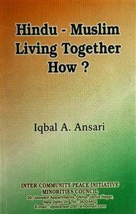 Hindu Muslim Living Together How?