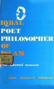 iqbal: poet philosopher of islam