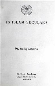 इज़ इस्लाम सेक्युलर ?