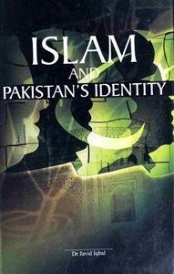 इस्लाम एंड पाकिस्तानस' आइडेंटिटी