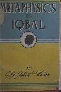 Metaphysics Of Iqbal