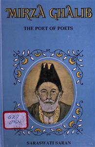 Mirza Ghalib The Poet Of Poets