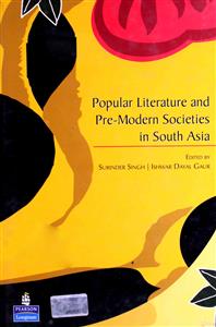 popular literature and pre modern societies in south asia