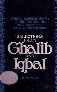 Selections From Ghalib And Iqbal