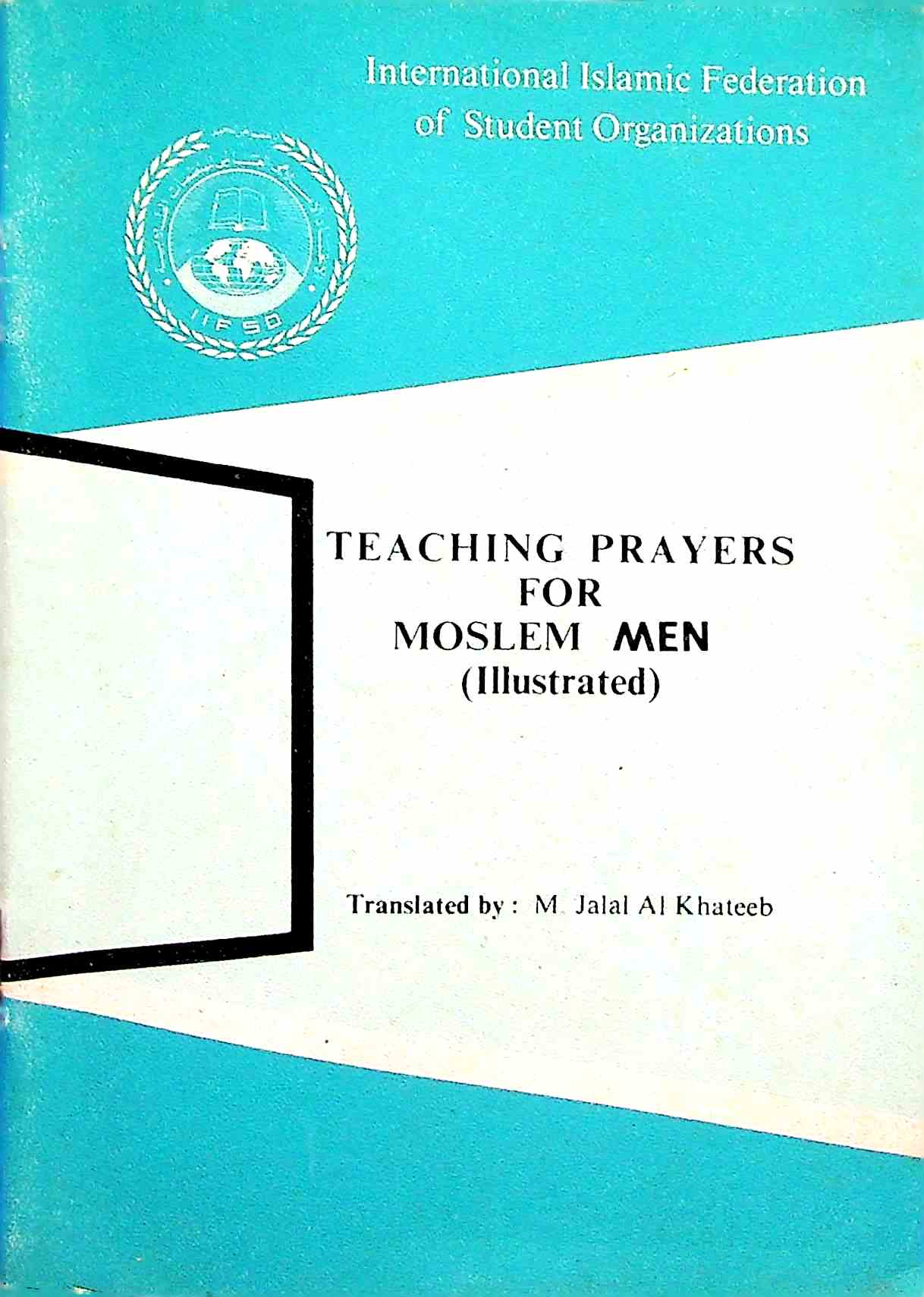 teaching prayers for muslim men (illustrated)