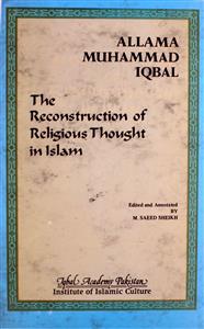 The Reconstruction of Religious Thought In Islam