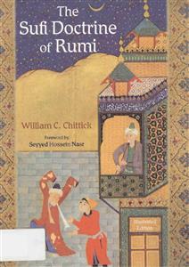 The Sufi Doctrine Of Rumi