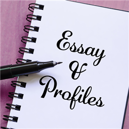 Essays & Profiles