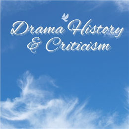Drama History & Criticism