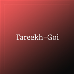 Tareekh-Goi