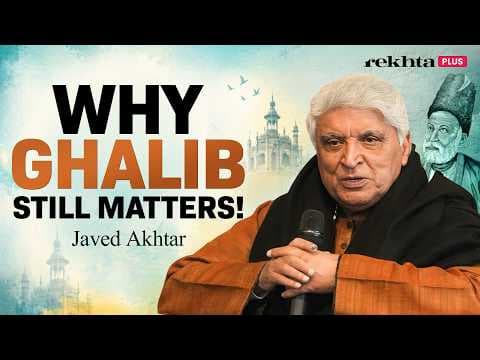 Javed Akhtar on Why Ghalib Still Matters 200 Years On! | Live at Jashn-e-Rekhta