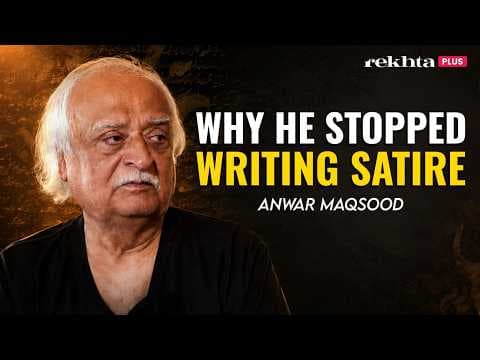 Anwar Maqsood with Ambareen Haseeb on Why He Walked Away From Satire | Rekhta Rubaru