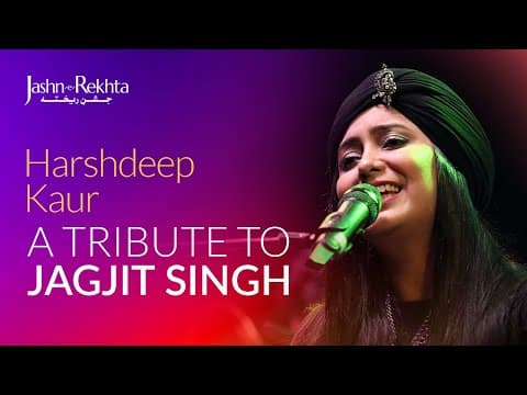 A Tribute To Jagjit Singh | Harshdeep Kaur Live at Jashn-e-Rekhta | Ghazal Medley