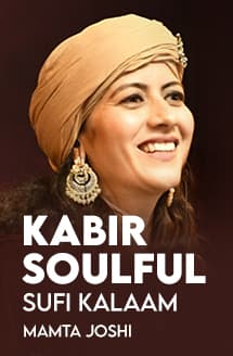 Kabir Soulful Sufi Kalaam | Mamta Joshi
