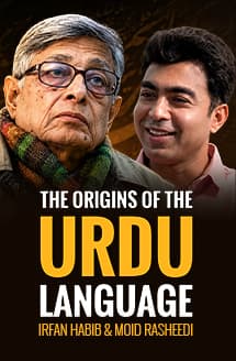 Irfan Habib Reveals The Secret Origins of the Urdu Language | Rekhta Rubaru
