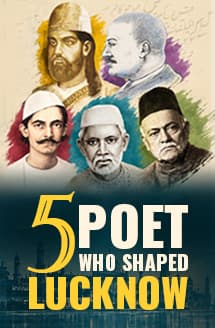 5 Urdu Poets Who Shaped Lucknow: Their Lives, Rivalries and Shayari